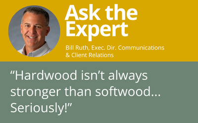 Hardwood Isn’t Always Stronger than Softwood… Seriously!